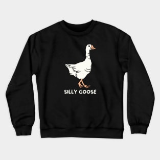 Silly Goose Crewneck Sweatshirt